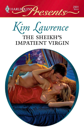 Title details for The Sheikh's Impatient Virgin by Kim Lawrence - Available